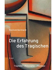 Die Erfahrung des Tragischen