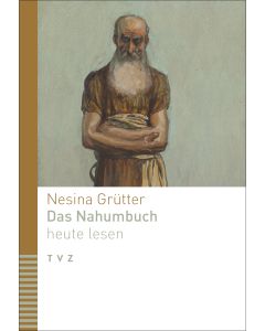 Das Nahumbuch heute lesen