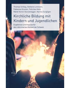 Kirchliche Bildung mit Kindern und Jugendlichen