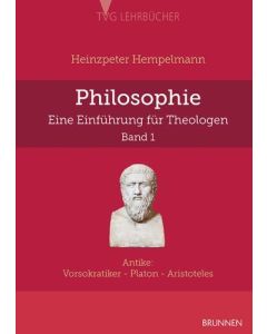 Philosophie. Eine Einführung für Theologen