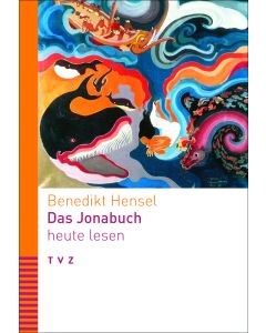 Das Jonabuch heute lesen