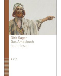 Das Amosbuch heute lesen