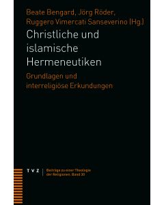 Christliche und islamische Hermeneutiken