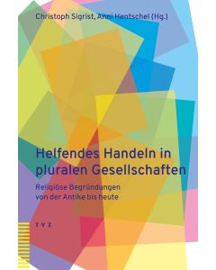 Helfendes Handeln in pluralen Gesellschaften