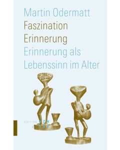 Faszination Erinnerung