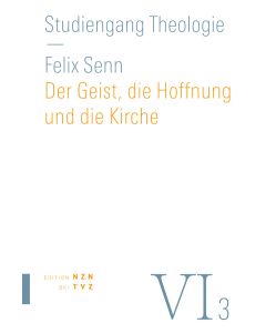 Der Geist, die Hoffnung und die Kirche