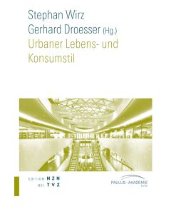 Urbaner Lebens- und Konsumstil