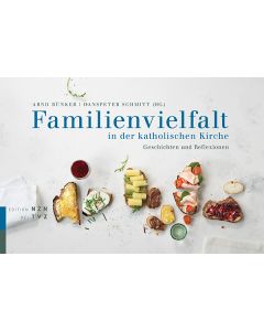 Familienvielfalt in der katholischen Kirche