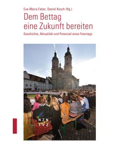 Dem Bettag eine Zukunft bereiten