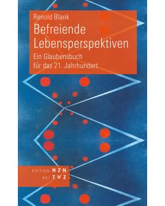 Befreiende Lebensperspektiven