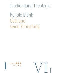 Gott und seine Schöpfung