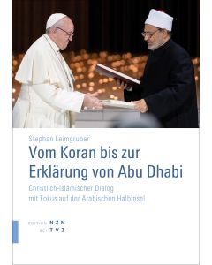 Vom Koran bis zur Erklärung von Abu Dhabi