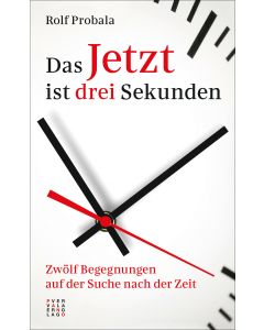 Das Jetzt ist drei Sekunden