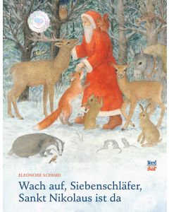 Wach auf, Siebenschläfer, Sankt Nikolaus ist da