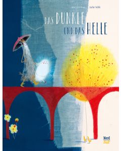 Das Dunkle und das Helle