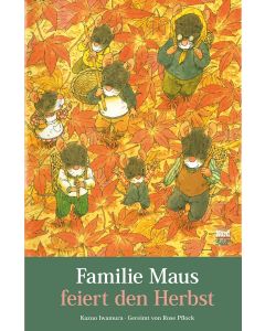 Familie Maus feiert den Herbst