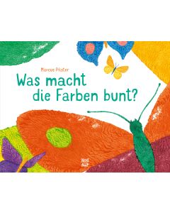 Was macht die Farben bunt?