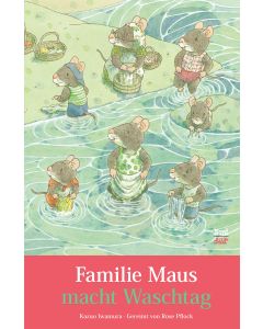 Familie Maus macht Waschtag