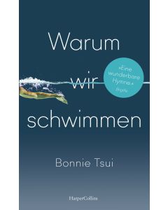 Warum wir schwimmen