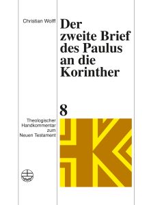 Theologischer Handkommentar zum Neuen Testament / Der zweite Brief des Paulus an die Korinther