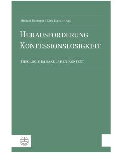 Herausforderung Konfessionslosigkeit