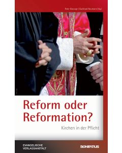 Reform oder Reformation?
