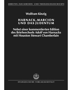 Harnack, Marcion und das Judentum