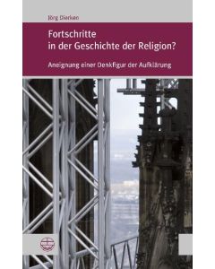 Fortschritte in der Geschichte der Religion?