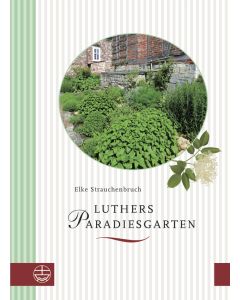 Luthers Paradiesgarten