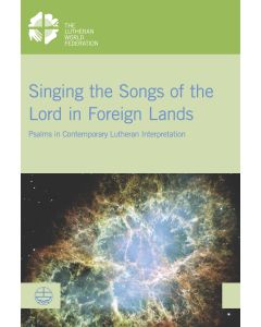 Singing the Songs of the Lord in Foreign Lands