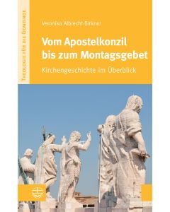 Vom Apostelkonzil bis zum Montagsgebet