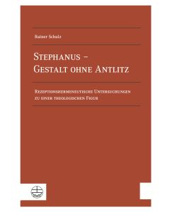 Stephanus – Gestalt ohne Antlitz