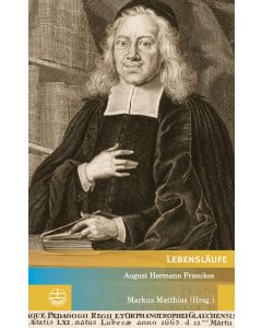 Lebensläufe August Hermann Franckes