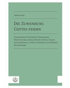 Die Zuwendung Gottes feiern