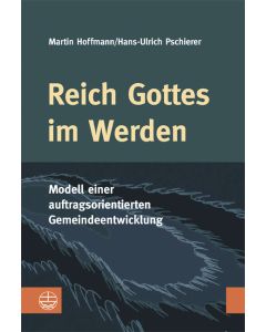 Reich Gottes im Werden