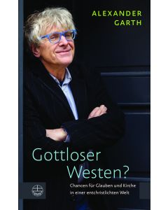 Gottloser Westen?
