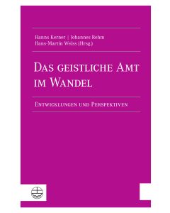 Das geistliche Amt im Wandel