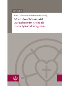 Moral ohne Bekenntnis?