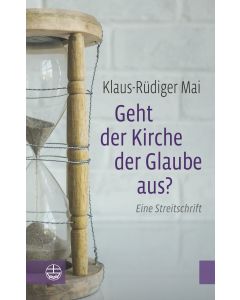 Geht der Kirche der Glaube aus?
