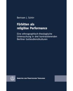 Fürbitten als religiöse Performance