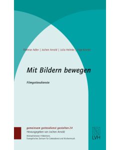 Mit Bildern bewegen
