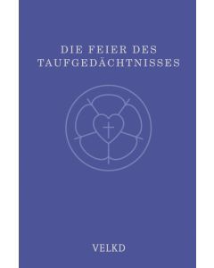 Die Feier des Taufgedächtnisses
