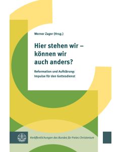 Hier stehen wir – können wir auch anders?