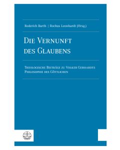 Die Vernunft des Glaubens