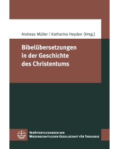 Bibelübersetzungen in der Geschichte des Christentums
