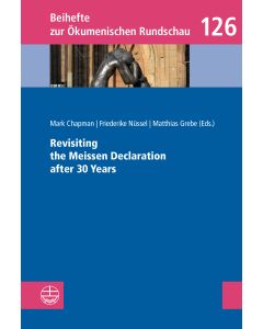 Revisiting the Meissen Declaration after 30 Years