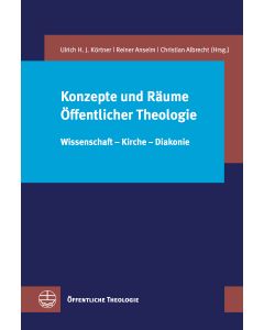 Konzepte und Räume Öffentlicher Theologie