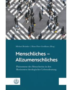 Menschliches – Allzumenschliches