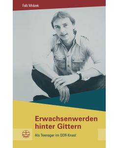 Erwachsenwerden hinter Gittern