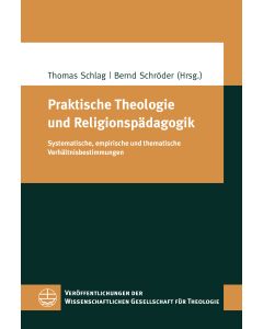 Praktische Theologie und Religionspädagogik